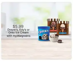 Walgreens Dreyer's, Edy's or Oreo Ice Cream offer