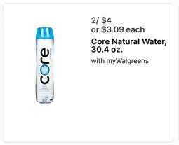 Walgreens Core Natural Water, 30.4 oz offer