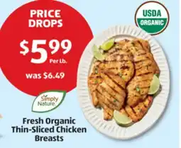 Aldi Simply Nature Fresh Organic Thin-Sliced Chicken Breasts offer