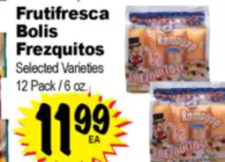 Superior Grocers Frutifresca Bolis Frezquitos offer