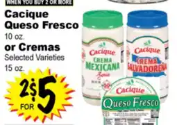 Superior Grocers Cacique Queso Fresco 10 oz. 10 oz. or Cremas or Cremas offer