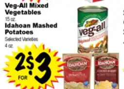 Superior Grocers Veg-All Mixed Vegetables 15 oz. Idahoan Mashed Potatoes Selected Varieties 4 oz offer