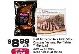 Grocery Outlet Meat District or Rock River Cattle Company Seasoned Beef Sirloin Tri-Tip Roast offer