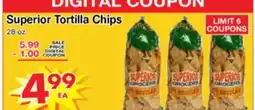 Superior Grocers Superior Tortilla Chips offer