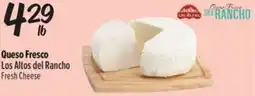 El Super Fresh Los Altos del Rancho Fresh Cheese offer