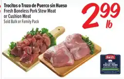 El Super Fresh Fresh Boneless Pork Stew Meat or Cushion Meat offer