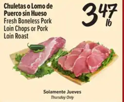 El Super Fresh Fresh Boneless Pork Loin Chops or Pork Loin Roast offer