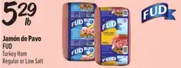 El Super Fresh FUD Turkey Ham offer