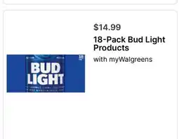 Walgreens 18-Pack Bud Light Products offer