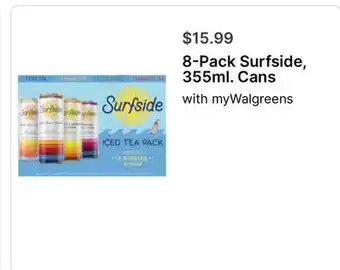 Walgreens 8-Pack Surfside, 355ml. Cans offer
