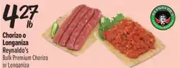 El Super Fresh Reynaldo's Bulk Premium Chorizo or Longaniza offer