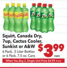 Vallarta Supermarkets Squirt, Canada Dry, 7up, Cactus Cooler, Sunkist or A & W offer