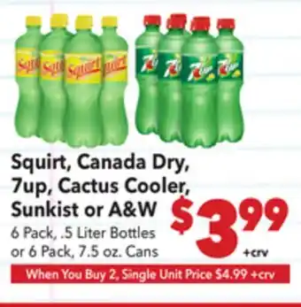 Vallarta Supermarkets Squirt, Canada Dry, 7up, Cactus Cooler, Sunkist or A & W offer