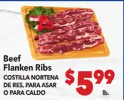 Vallarta Supermarkets Beef Flanken Ribs / COSTILLA NORTENA DE RES, PARA ASAR O PARA CALDO offer