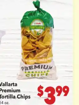 Vallarta Supermarkets Vallarta Premium Tortilla Chips offer