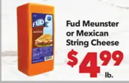Vallarta Supermarkets Fud Meunster or Mexican String Cheese offer