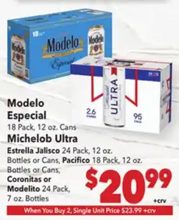 Vallarta Supermarkets Modelo Especial 18 Pack, 12 oz. Cans Michelob Ultra offer