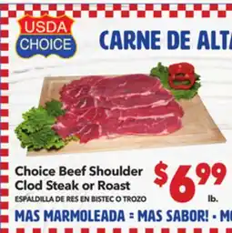 Vallarta Supermarkets Choice Beef Shoulder Clod Steak or Roast / ESPALDILLA DE RES EN BISTEC O TROZO offer