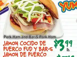 Vallarta Supermarkets Pork Ham and Bar-S Pork Ham / JAMON COCIDO DE PUERCO FUD Y BAR-S JAMON DE PUERCO offer