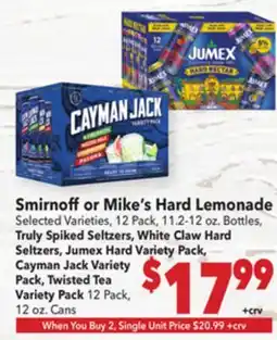 Vallarta Supermarkets Smirnoff or Mike's Hard Lemonade offer
