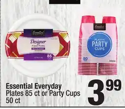 Super King Markets Essential Everyday Plates 85 ct or Party Cups 50 ct offer