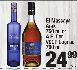 Super King Markets El Massaya Arak 750 ml or A. E. Dor VSOP Cognac 700 ml offer