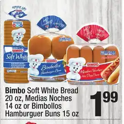 Super King Markets Bimbo Soft White Bread 20 oz, Medias Noches 14 oz or Bimbollos Hamburguer Buns 15 oz offer