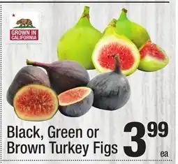 Super King Markets CALIFORNIA Black, Green or Brown Turkey Figs offer