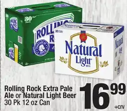Super King Markets Rolling Rock Extra Pale Ale or Natural Light Beer offer