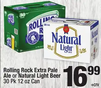 Super King Markets Rolling Rock Extra Pale Ale or Natural Light Beer offer