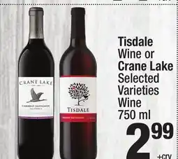 Super King Markets Tisdale Wine or Crane Lake offer