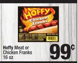 Super King Markets Hoffy Meat or Chicken Franks offer