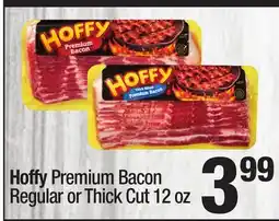 Super King Markets Hoffy Premium Bacon Regular or Thick Cut offer