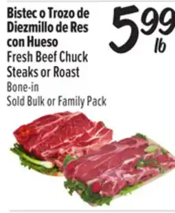 El Super Fresh Beef Chuck Steaks or Roast Bone-in offer