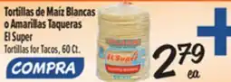 El Super Tortillas for Tacos offer