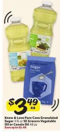 Winn Dixie Know & Love Pure Cane Granulated Sugar or SE Grocers Vegetable Oil or Canola Oil offer