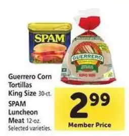 Safeway Guerrero Corn Tortillas & SPAM Luncheon Meat offer