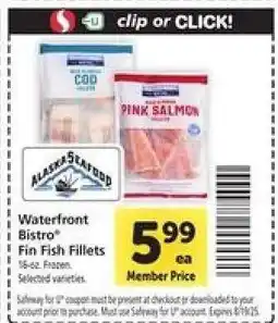 Safeway Waterfront Bistro Fin Fish Fillets offer
