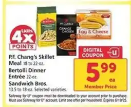Safeway P.F. Chang's Skillet Meal, Bertolli Dinner Entrée, Sandwich Bros offer