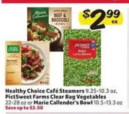 Winn Dixie Healthy Choice Café Steamers, PictSweet Farms Clear Bag Vegetables, or Marie Callender's Bowl offer
