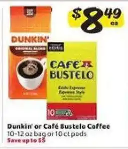 Winn Dixie Dunkin' or Café Bustelo Coffee offer