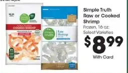 Kroger Simple Truth Raw or Cooked Shrimp offer