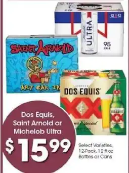 Kroger Dos Equis, Saint Arnold or Michelob Ultra offer