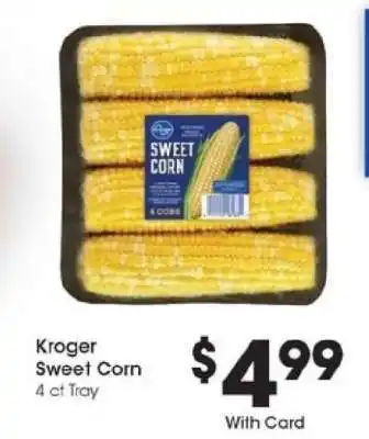 Kroger Kroger Sweet Corn offer