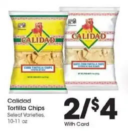 Kroger Calidad Tortilla Chips offer