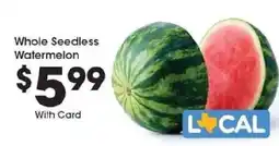 Kroger Whole Seedless Watermelon offer