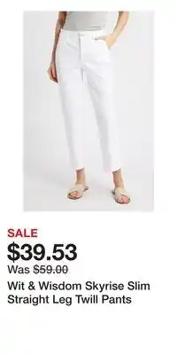 Nordstrom Wit & Wisdom Skyrise Slim Straight Leg Twill Pants offer
