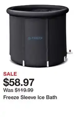 Dick's Sporting Goods Freeze Sleeve Ice Bath offer