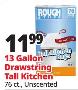 Ocean State Job Lot Rough Stuff 13 Gal Tall Kitchen Trash Bags with Drawstring 76 Count offer