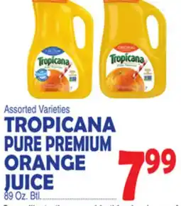 Bravo Supermarkets TROPICANA PURE PREMIUM ORANGE JUICE offer